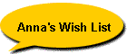 Anna's Wish List